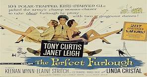 The Perfect Furlough 1958-Tony Curtis, Janet Leigh, Linda Cristal, Keenan Wynn, Troy Donahue .