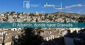 El Albaicin, donde nace Granada