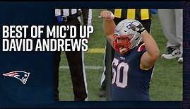 Best of David Andrews Mic’d Up | 2021 Patriots