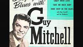 Guy Mitchell - Crazy with Love (1956)