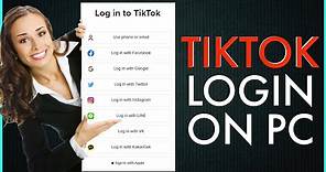 How To Login TikTok Account On PC? Use TikTok on PC/Laptop