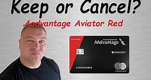 KEEP OR CANCEL: American Airline Credit Card Barclay Aviator Red AAdvantage Review 2021