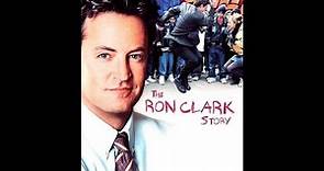 THE RON CLARK STORY (The Triumph)