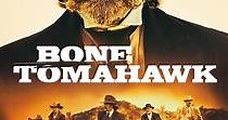 Bone Tomahawk - película: Ver online en español