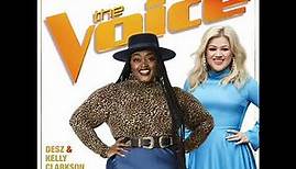 Season 19 Desz & Kelly Clarkson I’m Every Woman (The Voice Performance) Studio Version