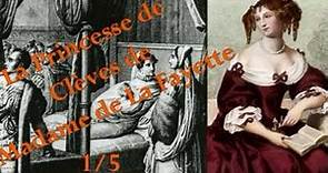 "La Princesse de Clèves" de Madame de La Fayette en 5 épisodes