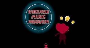 Executive Music Producer: definition, role and responsibilities