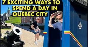 7 Exciting Ways to Spend a Day in Québec City