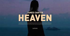 James Carter - Heaven