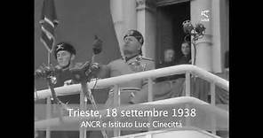 Il discorso di Mussolini a Trieste del 18 settembre 1938