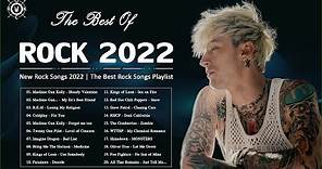 New Rock Songs 2022 | The Best Rock Songs Of 2022