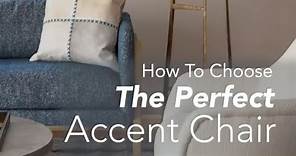How to Choose the Right Accent Chair