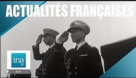 Les Actualités Françaises du 27 juillet 1960 | Archive INA