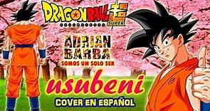 Adrián Barba - Usubeni (Dragon Ball Super ED 3) cover en español