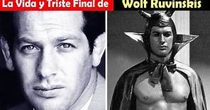 La Vida y El Triste Final de Wolf Ruvinskis