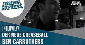 Greaseball-Darsteller Ben Carruthers im Kurz-Interview