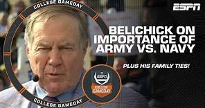 Bill Belichick on the MEANING of the Army vs. Navy Game & his family ties | College GameDay