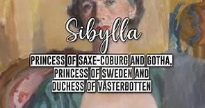 Princess Sibylla of Saxe-Coburg and Gotha, Princess of Sweden and Duchess of Västerbotten