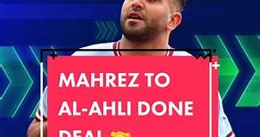 Riyad Mahrez officially joins Al-Ahli for around €35M 🤝😳 #mahrez #alahli #donedeal #mancity #football #transfermarkt
