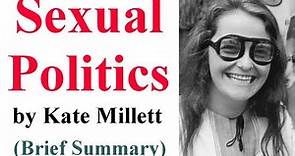 Sexual Politics || Book by Kate Millett || Brief Summary only