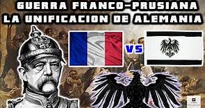 ⚔️LA GUERRA FRANCO-PRUSIANA⚔️ - (Guerras de Unificación de Alemania) 🇩🇪