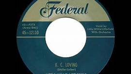 1st RECORDING OF: Kansas City (as 'K.C. Loving') - Little Willie Littlefield (1952)