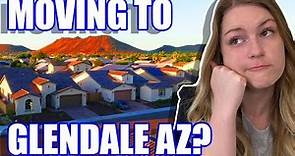 Pros and Cons of Living in Glendale Arizona | Moving to Glendale Arizona | Phoenix Arizona Suburb