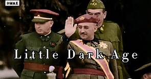 Francisco Franco - Little Dark Age