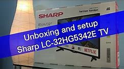 Sharp Aquos LC-32HG5342E Smart TV unboxing