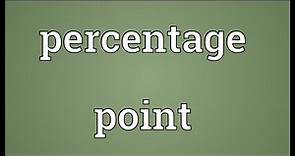 Percentage point Meaning