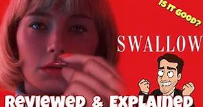 Swallow (2020) - Movie Reviewed & Explained!