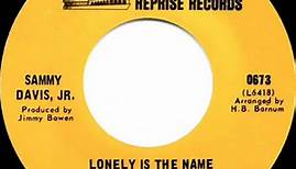 1968 Sammy Davis, Jr. - Lonely Is The Name (mono 45)