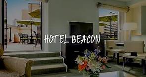 Hotel Beacon Review - New York , United States of America
