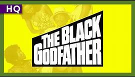 The Black Godfather (1974) Trailer