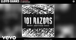 Lloyd Banks - 101 Razors (Official Audio) ft. Method Man