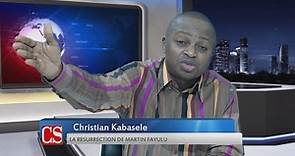 CHRISTIAN KABASELE: LA RESURRECTION DE MARTIN FAYULU