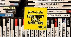 Fatboy Slim - Everybody Loves A Mixtape - Volume 4 (Disco)