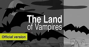 The Big Knights Official: The Land Of Vampires