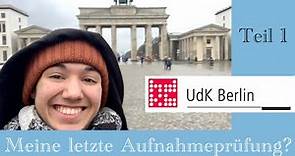Aufnahmeprüfung an der UdK Berlin - Teil 1