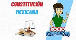 LA CONSTITUCIÓN MEXICANA