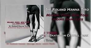 Sir Roland Hanna | Milano, Paris, New York