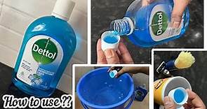How to use Dettol Disinfectant Liquid | Dettol Disinfectant Liquid Review & Demo