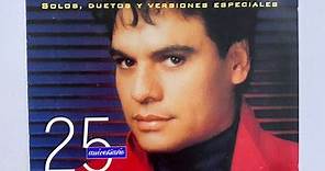 Juan Gabriel - Solos, Duetos Y Versiones Especiales 25 Aniversario