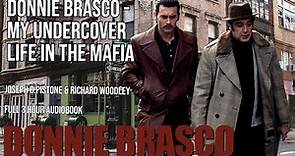 Donnie Brasco - My Undercover Life In The Mafia - Full 3 Hour Audiobook