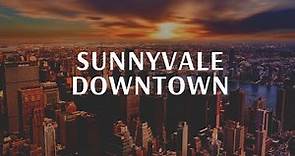 Sunnyvale Downtown, California - Tour