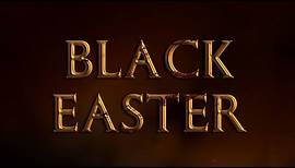 Black Easter Full Trailer