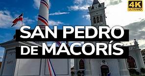 San Pedro de Macorís (República Dominicana) 4K