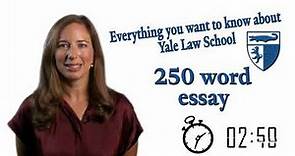 Everything You Want to Know about Yale Law School: The 250 Word Essay