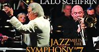 Lalo Schifrin - Invocations: Jazz Meets The Symphony #7