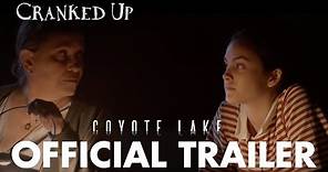 Coyote Lake (2019) Official Trailer HD, Camila Mendes Thriller Movie